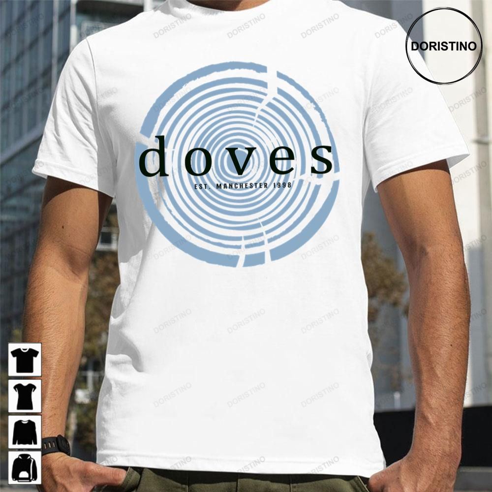 Doves Amazing Indie Rock Awesome Shirts